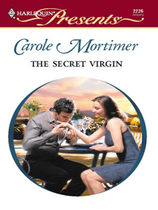 Title details for The Secret Virgin by Carole Mortimer - Wait list